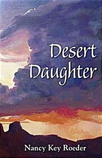 Desert Daughter (Paperback)