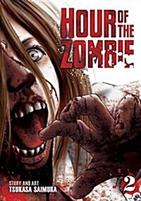 Hour of the Zombie, Volume 2 (Paperback)