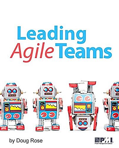 Leading Agile Teams (Paperback)