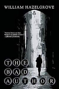 The Bad Author (Paperback, First Printing)