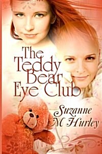 The Teddy Bear Eye Club (Paperback)