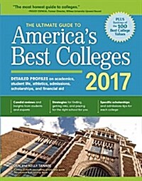 The Ultimate Guide to Americas Best Colleges (Paperback, 2017)
