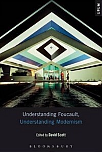 Understanding Foucault, Understanding Modernism (Hardcover)