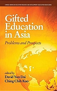 Gifted Education in Asia: Problems and Prospects (Hc) (Hardcover)