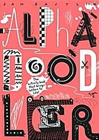 Alphadoodler: The Activity Book That Brings Letters to Life (Paperback)