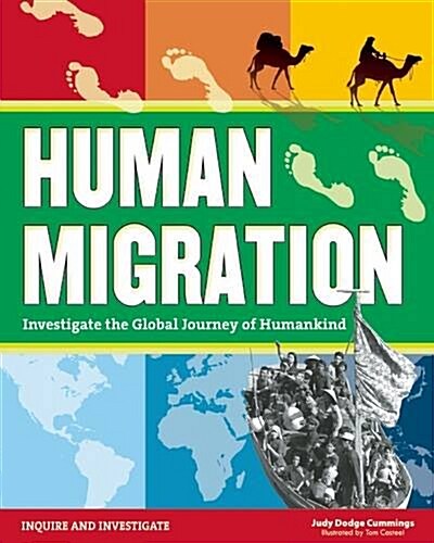 Human Migration: Investigate the Global Journey of Humankind (Paperback)