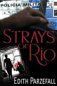 Strays of Rio (Paperback)