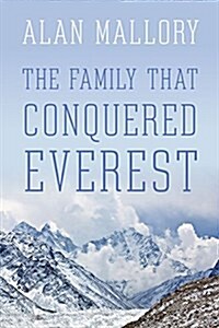 The Family That Conquered Everest (Paperback)
