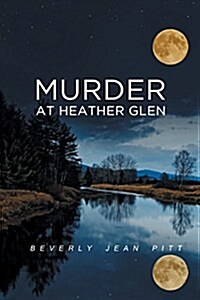 Murder at Heather Glen (Paperback)