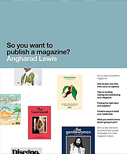 So You Want to Publish a Magazine? (Paperback)