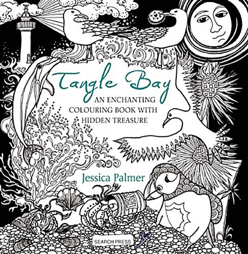 Tangle Bay : An Enchanting Colouring Book with Hidden Treasure (Paperback)