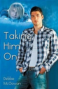 Taking Him on (Paperback)