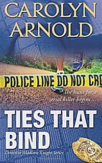 Ties That Bind (Paperback)