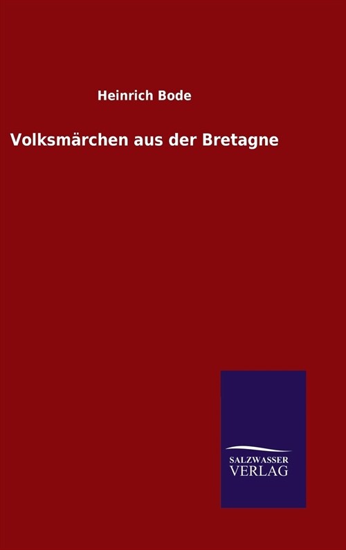 Volksm?chen aus der Bretagne (Hardcover)