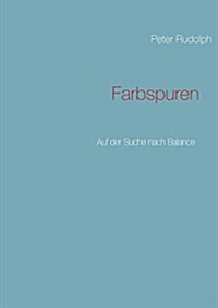 Farbspuren (Paperback)