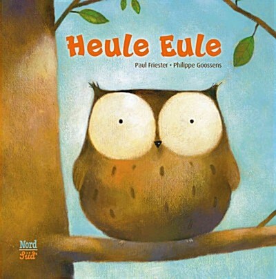 Heule Eule (Hardcover)