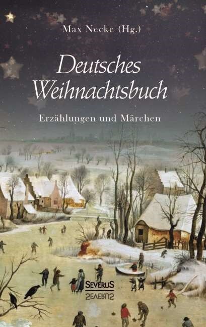 Deutsches Weihnachtsbuch: Erz?lungen und M?chen (Paperback)