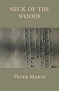 Neck of the Woods (Paperback)