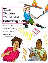 The Badass Feminist Coloring Book (Paperback)