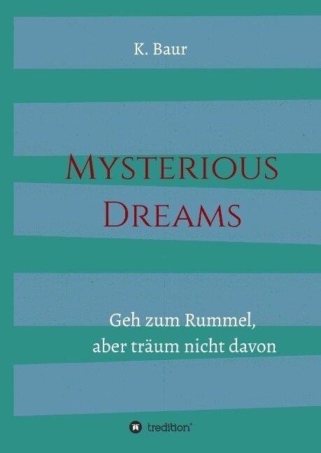 Mysterious Dreams (Hardcover)