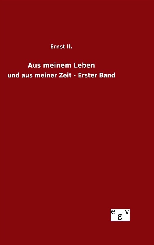 Aus Meinem Leben (Hardcover)