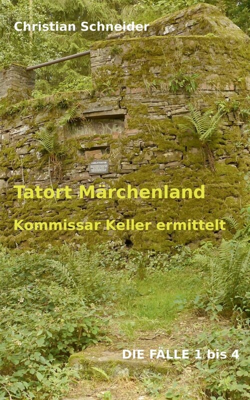 Tatort M?chenland: Kommissar Keller ermittelt (Paperback)