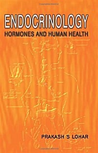 Endocrinology: Hormones and Human Health (Paperback)