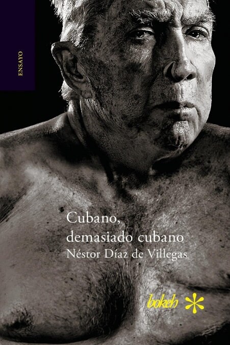 Cubano, Demasiado Cubano (Paperback)