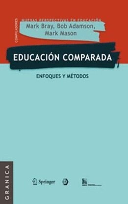 Educaci? comparada: Enfoques y m?odos (Paperback)