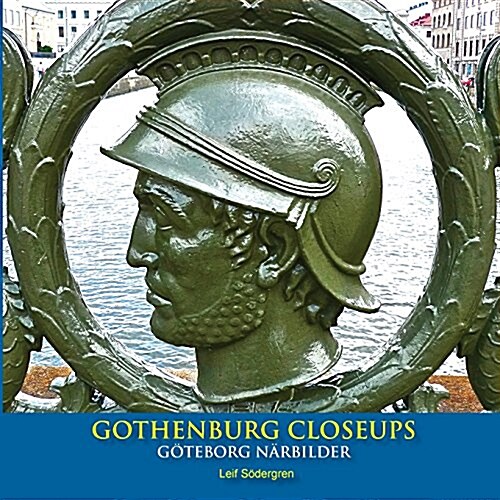 Gothenburg Closeups (Paperback)