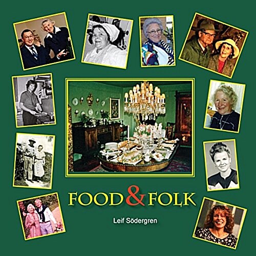 Food & Folk (Paperback)