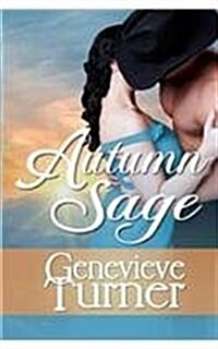 Autumn Sage: Las Morenas, #2 (Paperback)