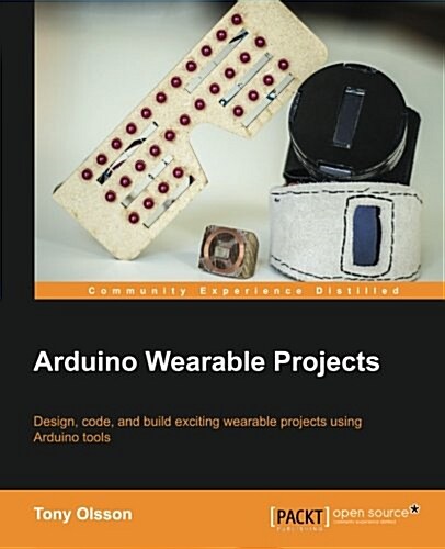 Arduino Wearable Projects (Paperback)
