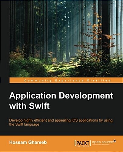 Application Development with Swift (Paperback)