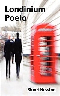 Londinium Poeta; Verses from the Inner City 1980-2000 (Paperback, 3)