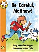 [중고] Read Together Step 3-3 : Be Careful, Matthew! (Paperback)