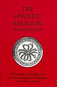 The Gnostic Religion (Paperback, 2nd Revised)