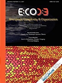 Emergence, Volume 9: Complexity & Organization (9.1-2) (Paperback)