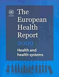 European Health Report : Health and Health Systems (Paperback)