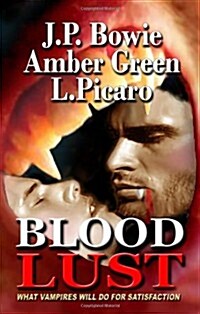 Blood Lust (Paperback)