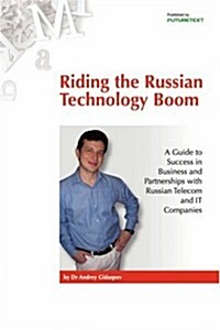 Riding the Russian Technology Boom (Paperback)