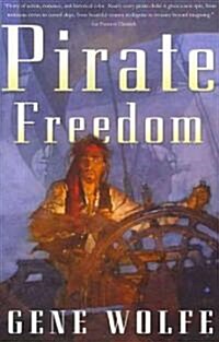 Pirate Freedom (Paperback, Reprint)
