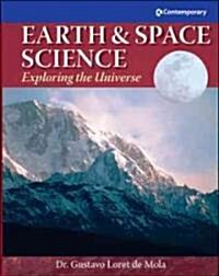 Earth & Space Science: Exploring the Universe - Hardcover Student Text Only (Hardcover)