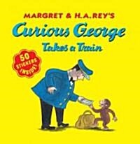 [중고] Curious George Takes a Train (Paperback, STK)