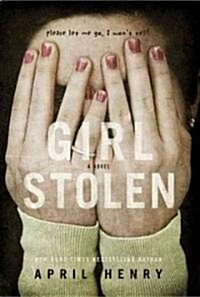 Girl, Stolen (Hardcover)