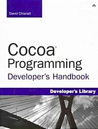 Cocoa Programming Developers Handbook (Paperback, DVD-ROM, PCK)