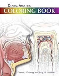 Dental Assisting Coloring Book (Paperback)