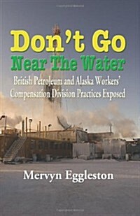 Dont Go Near the Water (Paperback)