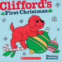 Clifford's First Christmas (Board Books)