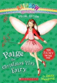 Rainbow Magic Special Edition: Paige the Christmas Play Fairy (Paperback)